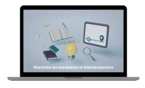 klachten en escalaties in klantenservice